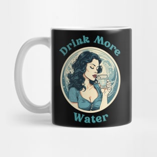 Drink More Water Mug